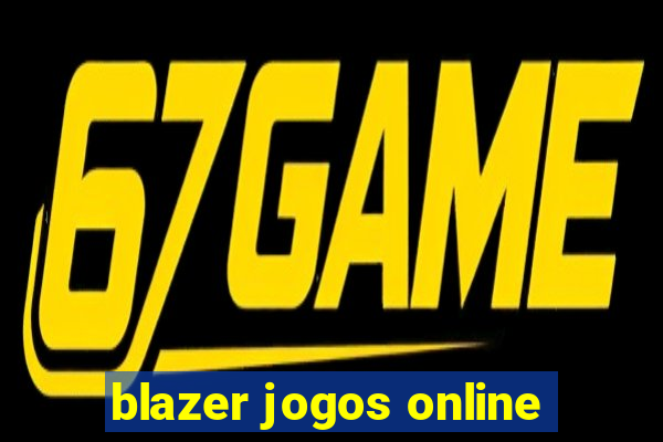 blazer jogos online